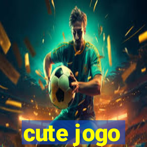 cute jogo